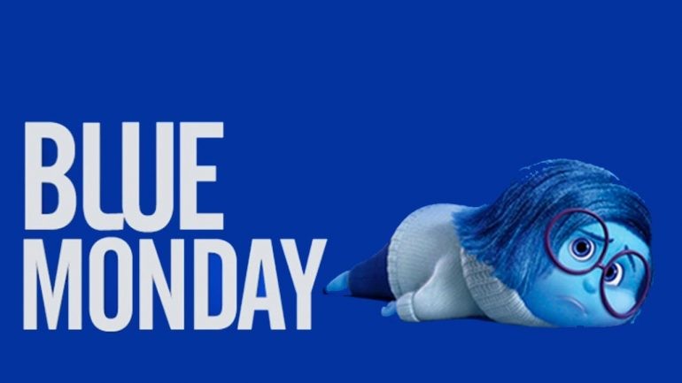 Oggi è il BLUE MONDAY, il giorno più triste dell'anno. Siete d'accordo?
